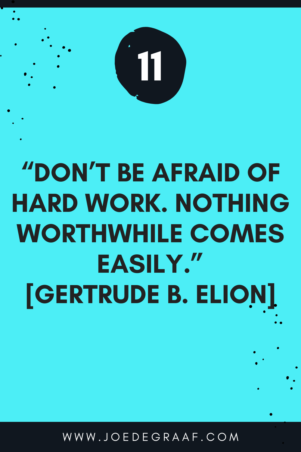 Elion quote on work motivation